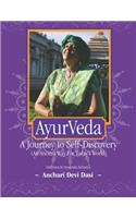AyurVeda, A Journey to Self-Discovery