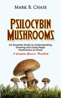 Psilocybin Mushrooms