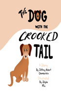 Dog With The Crooked Tail