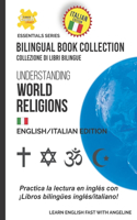 Understanding World Religions: English/Italian Edition(Learn English Fast(r) Essentials Italian Edition)