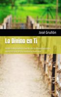 Lo Divino en Ti: Redescubriendo la huella de la divinidad en la intersección de la condición humana