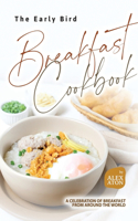 Early Bird Breakfast Cookbook