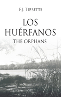Los Huérfanos