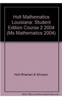 Holt Mathematics: Student Edition Course 2 2004