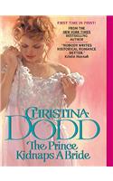 The Prince Kidnaps a Bride
