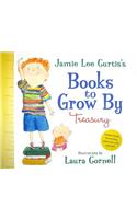 Jamie Lee Curtis's Books to Grow by Treasury