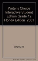 Writer's Choice, Interactive Student Edition Grade 12 Florida Edition 2001