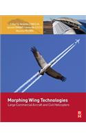 Morphing Wing Technologies