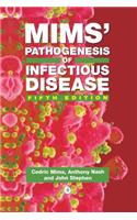 Mims' Pathogenesis of Infectious Disease