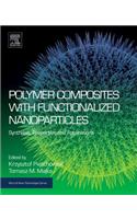 Polymer Composites with Functionalized Nanoparticles