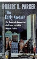 Robert B.Parker Omnibus: "Godwulf Manuscript", "Mortal Stakes", "God Save the Children"