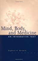 Mind, Body and Medicine