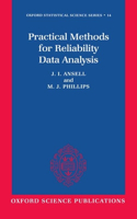 Practical Methods for Reliability Data Analysis