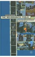 Melodramatic Public