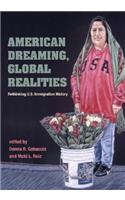 American Dreaming, Global Realities