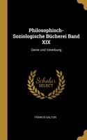 Philosophisch-Soziologische Bücherei Band XIX