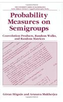 Probability Measures on Semigroups