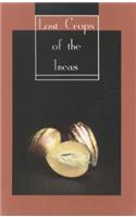 Lost Crops of the Incas