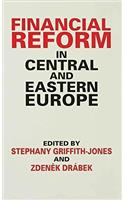 Financial Reform in Central and Eastern Europe