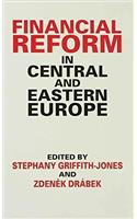 Financial Reform in Central and Eastern Europe