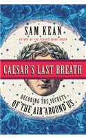 Caesar's Last Breath: Decoding the Secrets of the Air Around Us