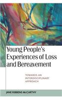 Young People's Experiences of Loss and Bereavement