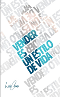 Vender es un Estilo de Vida
