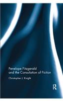 Penelope Fitzgerald and the Consolation of Fiction