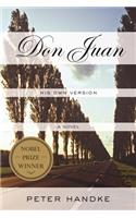 Don Juan: His Own Version: His Own Version
