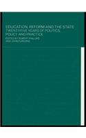 Education, Reform and the State
