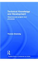 Technical Knowledge and Development: Observing Aid Projects and Processes
