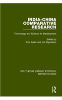 India-China Comparative Research: Technology and Science for Development