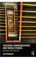 Teaching Communication and Media Studies