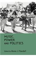 Music, Power, and Politics