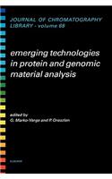 Emerging Technologies in Protein and Genomic Material Analysis