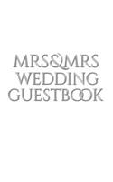 Mrs and Mrs wedding stylish Guest Book