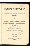 Principles and Practice of Surveying, Higher Surveying