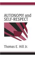 Autonomy and Self-Respect