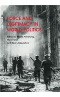 Force and Legitimacy in World Politics