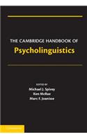Cambridge Handbook of Psycholinguistics