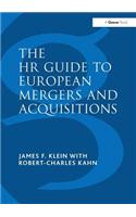The HR Guide to European Mergers and Acquisitions