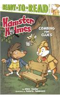 Hamster Holmes: Combing for Clues