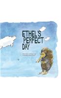 Ethel's Perfect Day