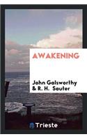 Awakening