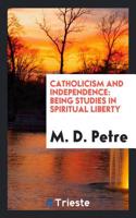 Catholicism and Independence