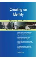Creating an Identity A Clear and Concise Reference