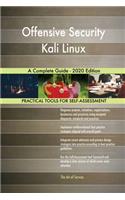 Offensive Security Kali Linux A Complete Guide - 2020 Edition