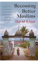 Becoming Better Muslims