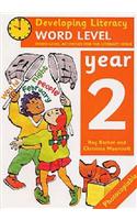 Word Level: Year 2 (Developing Literacy) Paperback â€“ 1 January 1998