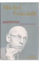 The Essential Works: Aesthetics: Method and Epistemiology v. 2 (Essential works of Foucault, 1954-1984)